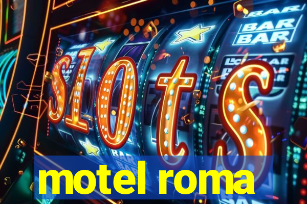 motel roma